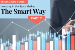 Investing in the Stock Market The Smart Way [Part 2]